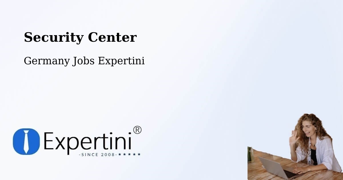 Security & Compliance – Idar Oberstein - Germany Jobs Expertini